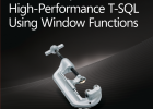Microsoft® SQL Server ® 2012 High-Performance T-SQL Using Window Functions